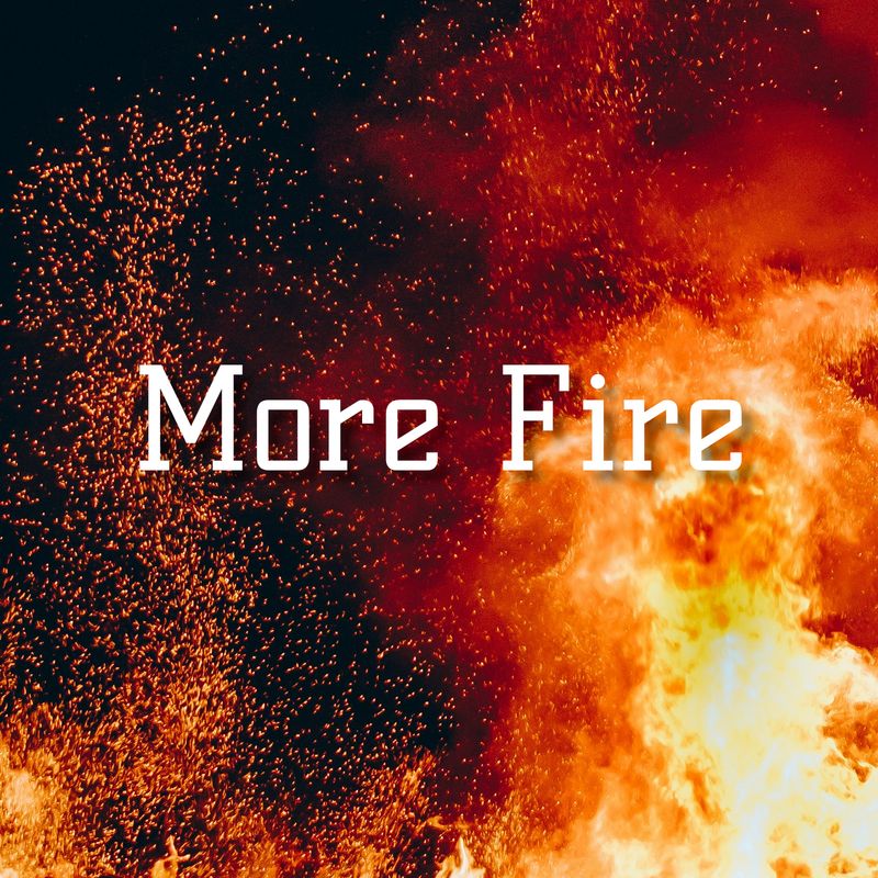 Cover art for more fire